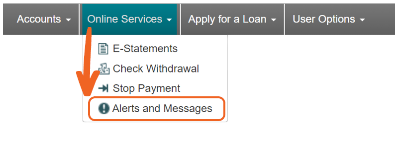 screenshot of selecting Online Services and choosing Alerts and Messages